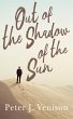 Out Of The Shadow Of The Sun (eBook,... - Bild 1