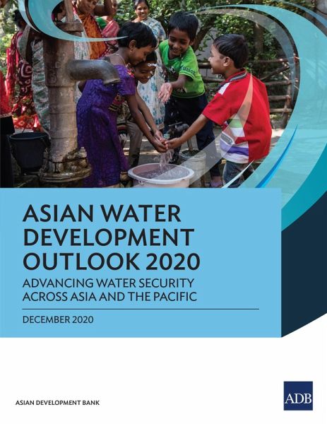 Asian Water Development Outlook 2020 (eBook, ePUB) Asian Water Development Outlook 2020 (eBook, ePUB)