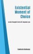 Existential moment of choice (eBook,... - Bild 1