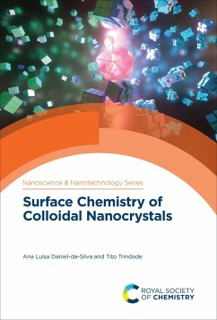 Surface Chemistry of Colloidal Nanocrystals (eBook, ePUB) - Daniel-Da-Silva, Ana Luísa; Trindade, Tito