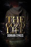 The Good Life Part 2 (eBook, ePUB)