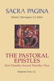 Sacra Pagina: The Pastoral Epistles (eBook, ePUB) Sacra Pagina: The Pastoral Epistles (eBook, ePUB)