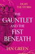 The Gauntlet and the Fist Beneath... - Bild 1