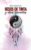 Besos de tinta y otras tormentas (eBook, ePUB)