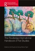 The Routledge International Handbook of Fat Studies (eBook, PDF)