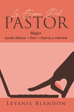 La Esposa Del Pastor (eBook, ePUB)