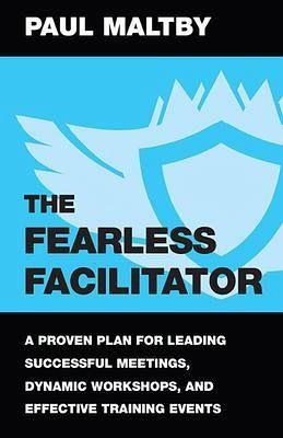 The Fearless Facilitator (eBook, ePUB) The Fearless Facilitator (eBook, ePUB)