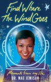 Find Where the Wind Goes (eBook, ePUB)