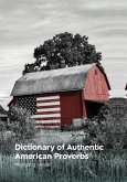 Dictionary of Authentic American Proverbs (eBook, ePUB)