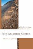 Post-Apartheid Gothic (eBook, ePUB)