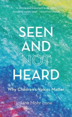 Seen and Not Heard (eBook, ePUB) - Lone, Jana Mohr
