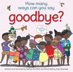 How Many Ways Can You Say Goodbye? (eBook, ePUB)