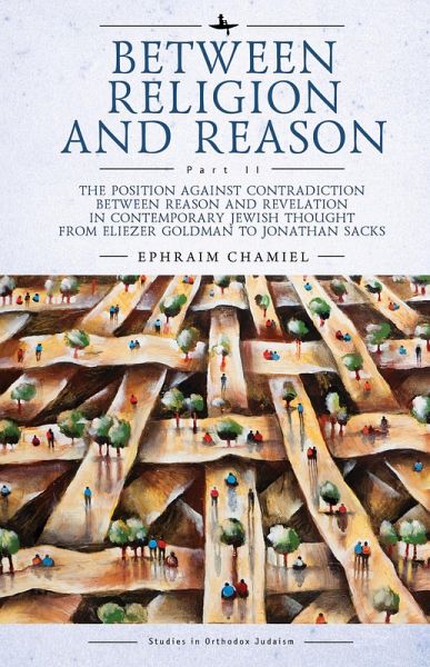 Between Religion and Reason (Part II) (eBook, ePUB) Between Religion and Reason (Part II) (eBook, ePUB)