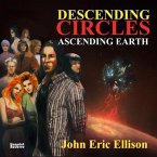 Descending Circles Ascending Earth (eBook, ePUB)