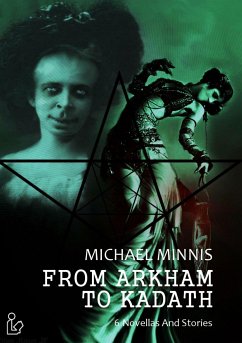 FROM ARKHAM TO KADATH (eBook, ePUB) - Minnis, Michael