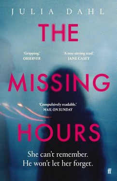 The Missing Hours (eBook, ePUB) - Dahl, Julia