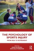 The Psychology of Sports Injury (eBook, ePUB)