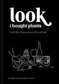Look I Bought Plants (eBook, ePUB)