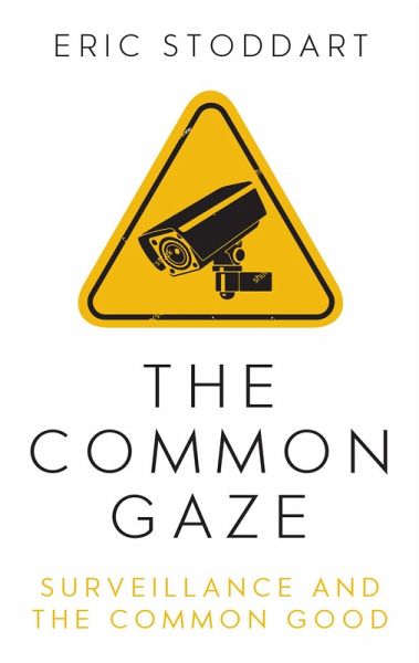 The Common Gaze (eBook, ePUB) The Common Gaze (eBook, ePUB)