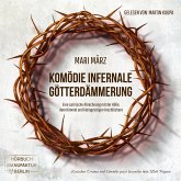 Komödie Infernale / Götterdämmerung (MP3-Download)