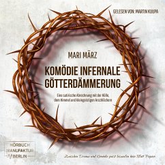 Komödie Infernale / Götterdämmerung (MP3-Download) - März, Mari