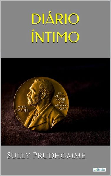 DIÁRIO ÍNTIMO - Prudhomme (eBook, ePUB) DIÁRIO ÍNTIMO - Prudhomme (eBook, ePUB)