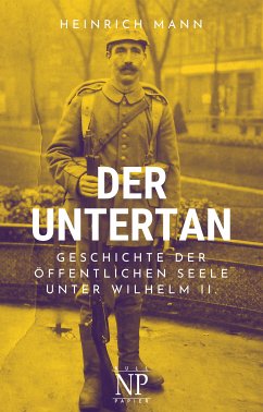 Der Untertan (eBook, PDF) - Mann, Heinrich