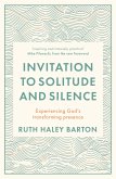 Invitation to Solitude and Silence (eBook, ePUB)