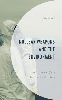 Cover Nuclear Weapons and the Environment (eBook, ePUB)