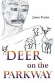 Deer on the Parkway (eBook, ePUB) Deer on the Parkway (eBook, ePUB)