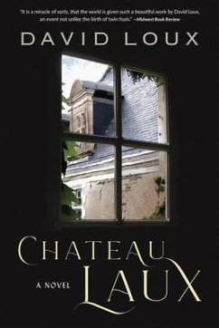 Chateau Laux (eBook, ePUB) - Loux, David