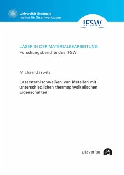 Laserstrahlschweißen von Metallen mit unterschiedlichen thermophysikalischen Eigenschaften (eBook, PDF) - Jarwitz, Michael