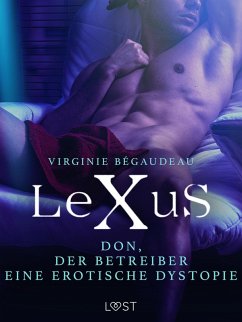 Cover LeXuS: Don, der Betreiber - Eine erotische Dystopie (eBook, ePUB)