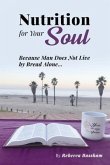 Nutrition For Your Soul (eBook, ePUB)