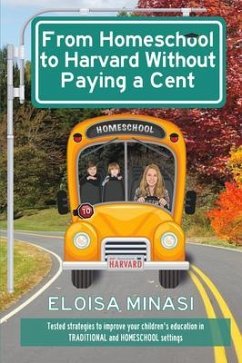 Cover From Homeschool to Harvard Without Paying a Cent (eBook, ePUB)