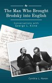 The Man Who Brought Brodsky into English (eBook, ePUB)