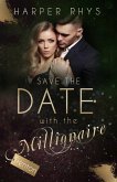 Save the Date with the Millionaire - Trenton (eBook, ePUB)