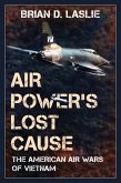 Air Power's Lost Cause (eBook, ePUB)