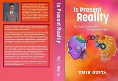 Is Present Reality (eBook, ePUB) - Gupta, Vipin