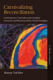 Carnivalizing Reconciliation (eBook, ePUB)