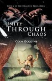 Unity Through Chaos (eBook, ePUB)