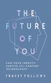 The Future of You (eBook, ePUB)