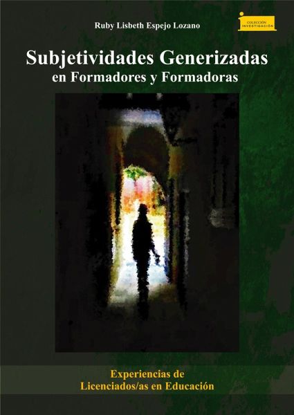 Subjetividades generizadas en formadores y formadoras (eBook, ePUB)