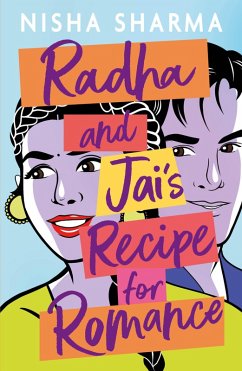 Radha and Jai's Recipe for Romance (eBook, ePUB) - Sharma, Nisha