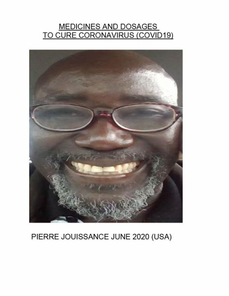 Medicines and Dosages to Cure Coronavirus (eBook, PDF) Medicines and Dosages to Cure Coronavirus (eBook, PDF)