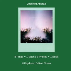 8 Fotos = 1 Buch   8 Photos = 1 Book (eBook, ePUB) - Andrae, Joachim