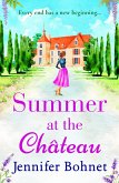 Summer at the Château (eBook, ePUB) Summer at the Château (eBook, ePUB)