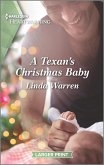 A Texan's Christmas Baby (eBook, ePUB)