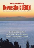 Bewusstheit LEBEN – Impulse und Praxis für mein authentisches Sein (eBook, ePUB)