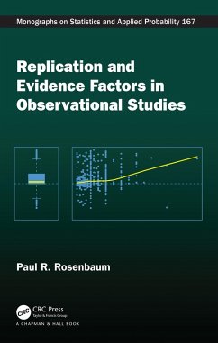 Replication and Evidence Factors in Observational Studies (eBook, PDF) - Rosenbaum, Paul